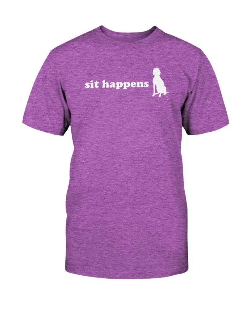 Sit Happens T-Shirt - Two Chicks Designs