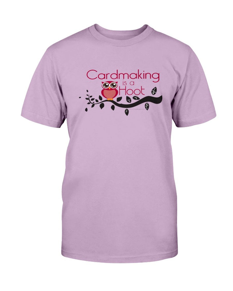 Card Making is a Hoot T-Shirt - Two Chicks Designs