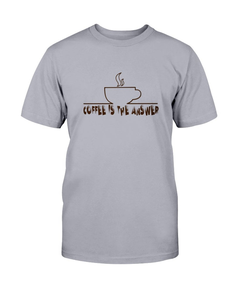 Coffee is the Answer Tee - Two Chicks Designs