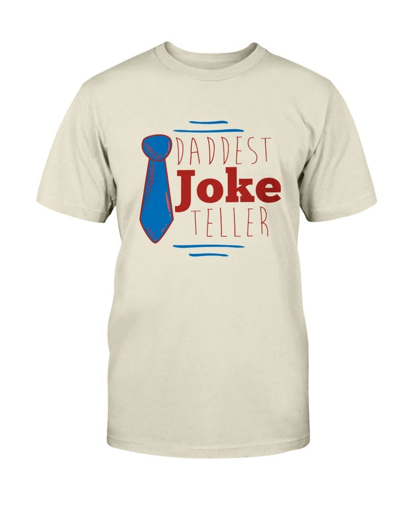 Daddest Joke Teller Tee - Two Chicks Designs