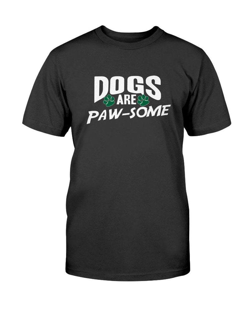 Dog are paw-some T-Shirt - Two Chicks Designs