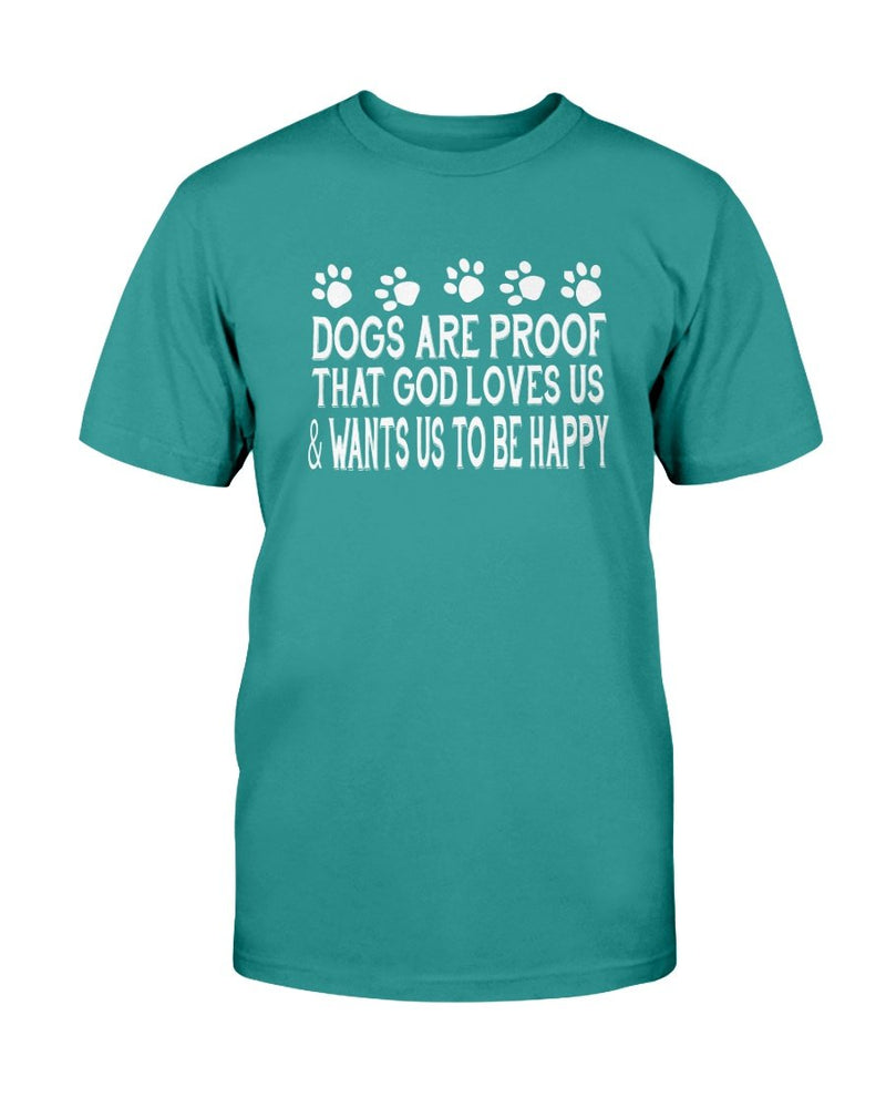 Dogs Proof T-Shirt - Two Chicks Designs