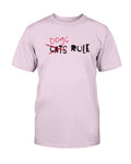 dogs Rule T-Shirt - Two Chicks Designs