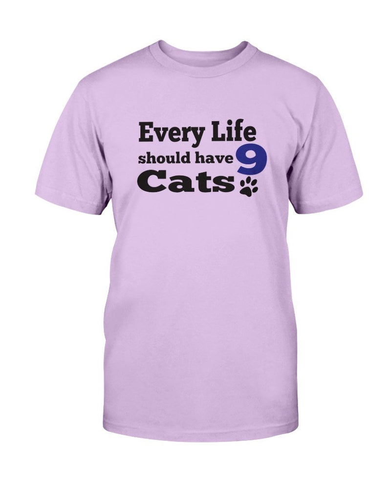 Every Life Cat T-Shirt - Two Chicks Designs