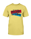 Going Tough Quilting T-Shirt - Two Chicks Designs
