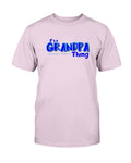 Grandpa Thing T-Shirt - Two Chicks Designs