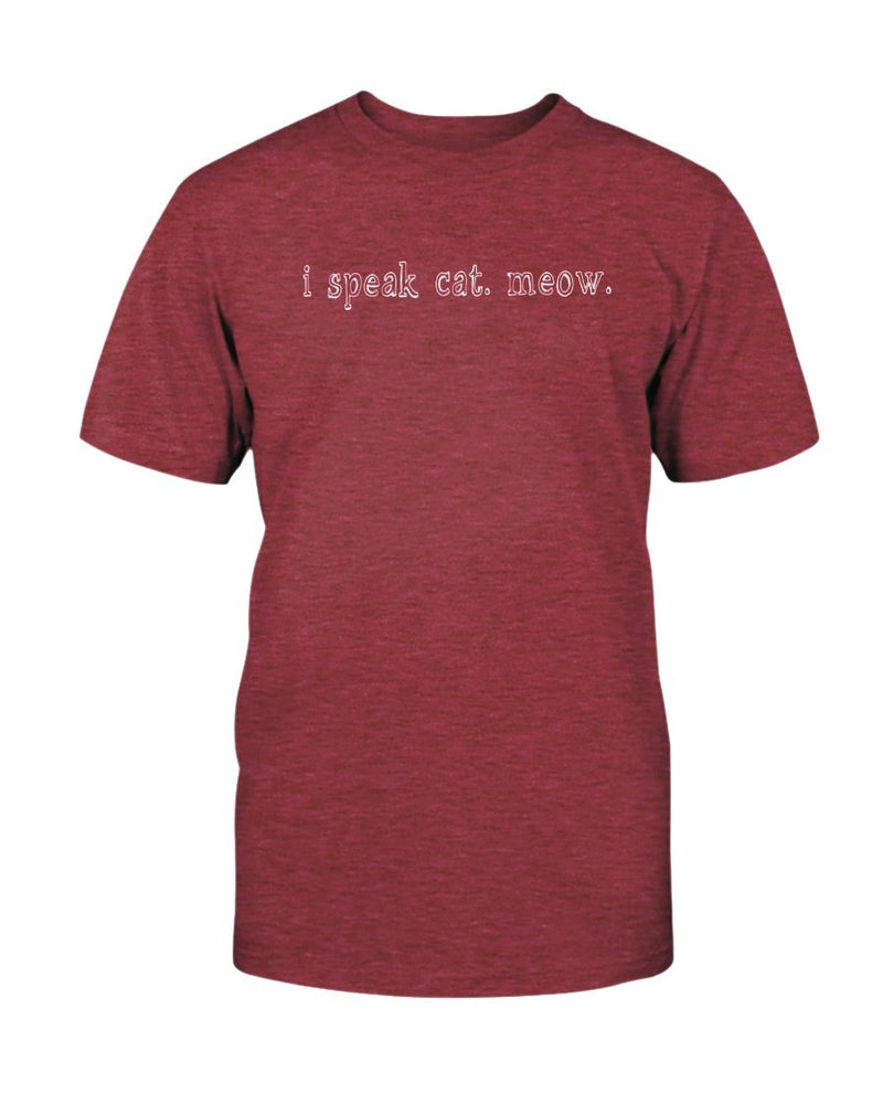 I Speak Cat T-Shirt - Two Chicks Designs