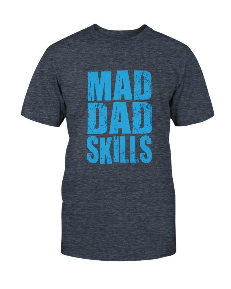 Mad Dad Skills Tee - Two Chicks Designs