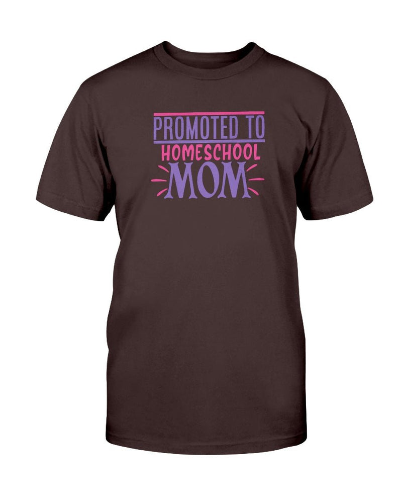 Promoted to Homeschool Mom T-Shirt - Two Chicks Designs