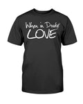 When in Doubt T-Shirt - Two Chicks Designs