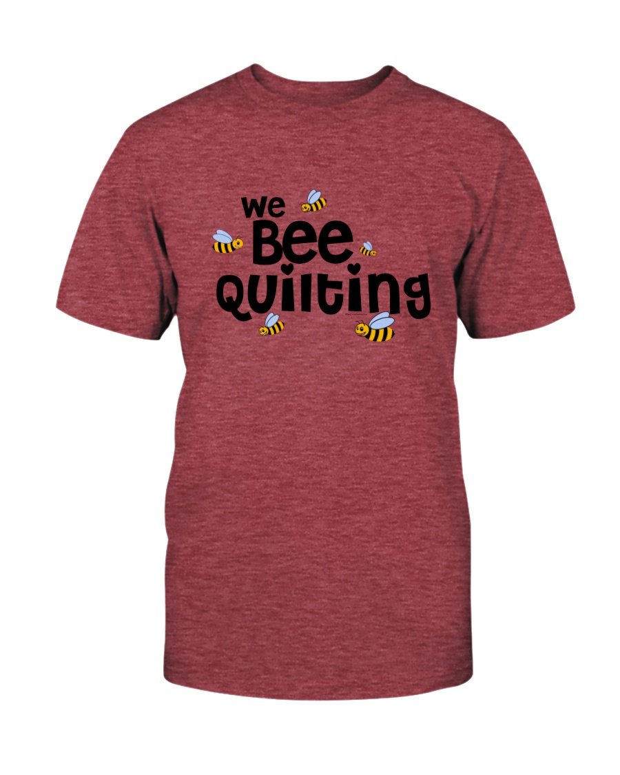 We Bee Quilting T-Shirt - Two Chicks Designs