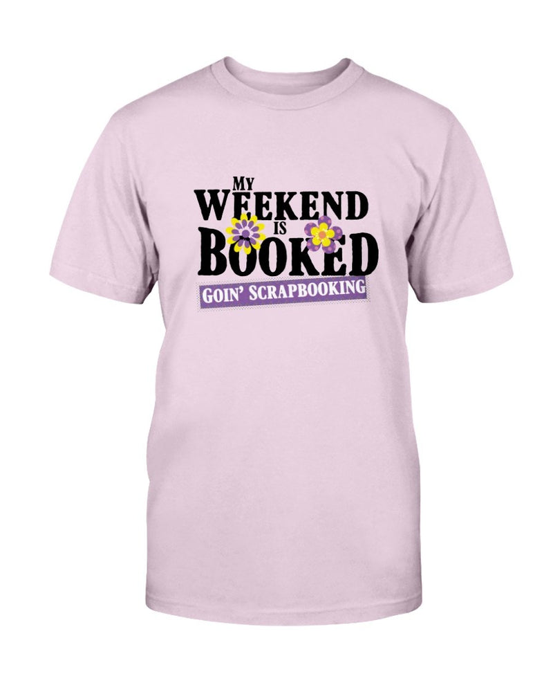 Weekend Booked Scrapbook T-Shirt